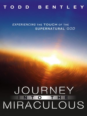 cover image of The Journey into the Miraculous